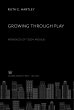 Growing Through Play Experiences of... - Bild 1