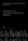 History of the Explosives Industry in America (eBook, PDF)