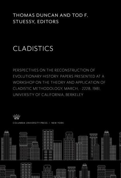 Cladistics: Perspectives on the Reconstruction of Evolutionary History (eBook, PDF)