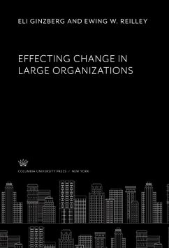 Cover Effecting Change in Large Organizations (eBook, PDF)