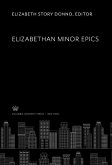 Elizabethan Minor Epics (eBook, PDF)