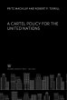 A Cartel Policy for the United Nations... - Bild 1