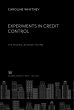 Experiments in Credit Control the... - Bild 1