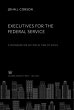 Executives for the Federal Service... - Bild 1