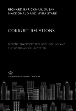 Corrupt Relations (eBook, PDF) - Barickman, Richard; Macdonald, Susan; Stark, Myra
