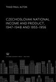 Czechoslovak National Income and Product 1947-1948 and 1955-1956 (eBook, PDF)