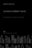 George Herbert Mead. Philosopher of the Social Individual (eBook, PDF)