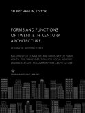 Forms and Functions of Twentieth-Century Architecture. Volume IV, Building Types (eBook, PDF)