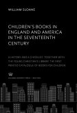 Children'S Books in England & America in the Seventeenth Century (eBook, PDF)