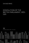 Dissolution of the British Parliament 1832-1931 (eBook, PDF)