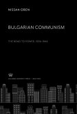 Bulgarian Communism (eBook, PDF)