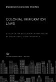 Colonial Immigration Laws (eBook, PDF)