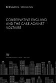 Conservative England. and the Case Against Voltaire (eBook, PDF)