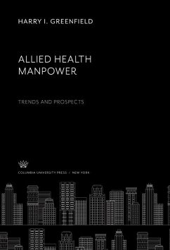 Cover Allied Health Manpower: Trends and Prospects (eBook, PDF)