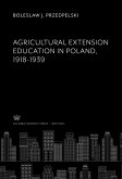 Agricultural Extension Education in Poland 1918-1939 (eBook, PDF)