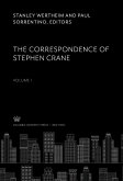 The Correspondence of Stephen Crane. Volume I (eBook, PDF)