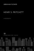 Henry S. Pritchett (eBook, PDF) Henry S. Pritchett (eBook, PDF)