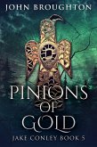 Pinions Of Gold (eBook, ePUB)
