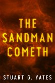 The Sandman Cometh (eBook, ePUB)