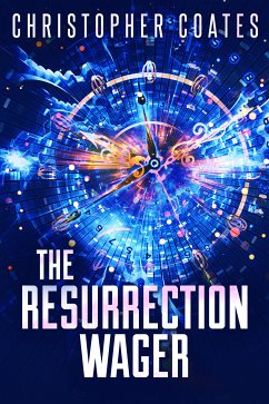 The Resurrection Wager (eBook, ePUB) - Coates, Christopher