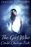 The Girl Who Could Change Fate (eBook, ePUB)