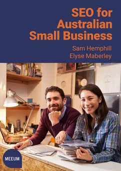 SEO for Australian Small Business (eBook, ePUB) - Hemphill, Sam; Maberley, Elyse