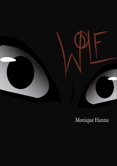 Wolf (eBook, ePUB) - Hanna, Monique
