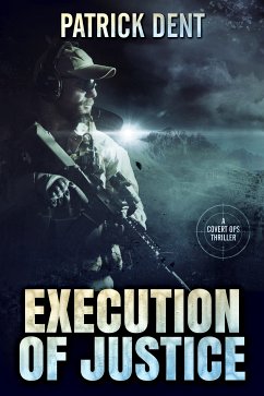 Execution of Justice (eBook, ePUB) - Dent, Patrick