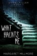 What Haunts Me (eBook, ePUB) - Bild 1