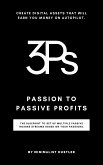 Passion to Passive Profits (eBook, ePUB)