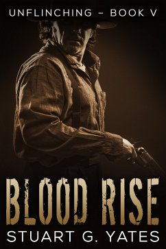 Blood Rise (eBook, ePUB) - Yates, Stuart G.