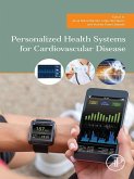 Personalized Health Systems for Cardiovascular Disease (eBook, ePUB)
