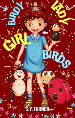 The Birdy Girl and The Ladybirds (RED BOOKS, #4) (eBook, ePUB) - Turner, S. Y.