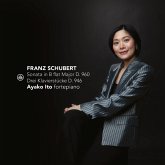 Sonata In B Flat Major D.960 : Drei Klavierstucke Sonata In B Flat Major D.960 : Drei Klavierstucke