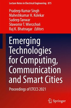 Emerging Technologies for Computing, Communication and Smart Cities