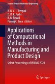 Applications of Computational Methods in Manufacturing and Product Design