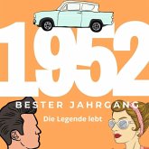 Bester Jahrgang 1952 Bester Jahrgang 1952