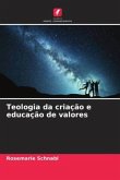 Teologia da criação e educação de valores