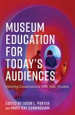 Museum Education for Today's Audiences (eBook, ePUB)
