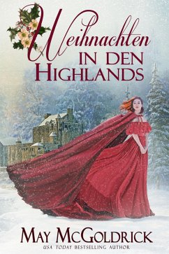 Weihnachten in den Highlands: The Pennington Family (Sweet Home Highlands Christmas) (eBook, ePUB) - Mcgoldrick, May