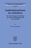 Insiderinformationen im Aufsichtsrat.