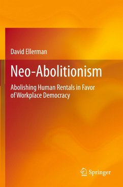 Neo-Abolitionism - Ellerman, David