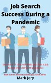 Job Search Success During a Pandemic (Book 2, #2) (eBook, ePUB)
