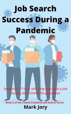 Job Search Success During a Pandemic (Book 2, #2) (eBook, ePUB) - Jory, Mark