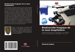 Biodiversité fongique de la zone hospitalière - Jadhav, Shailesh