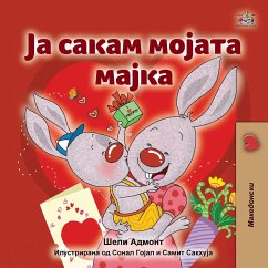 Cover I Love My Mom (Macedonian Children's Book)