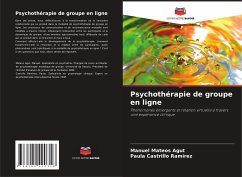 Psychothérapie de groupe en ligne - Mateos Agut, Manuel;Castrillo Ramírez, Paula