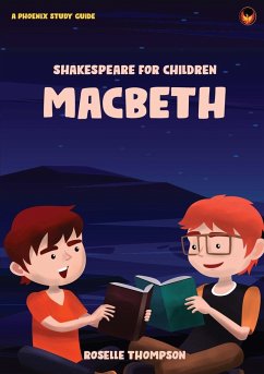 SHAKESPEARE FOR CHILDREN - MACBETH - Thompson, Roselle