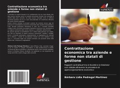 Contrattazione economica tra aziende e forme non statali di gestione - Pedregal Martínez, Bárbara Lidia