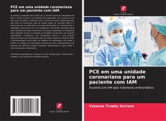 PCE em uma unidade coronariana para um paciente com IAM - Trueba Serrano, Vanessa